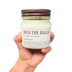 Deck The Halls - Funny Candle 8oz Soy Wax
