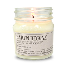 Karen Begone - Funny Candle 8oz Soy Wax